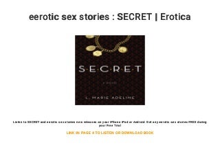 eerotic sex stories : SECRET - Erotica