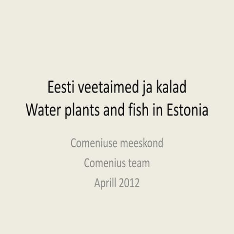 Eesti veetaimed ja kalad