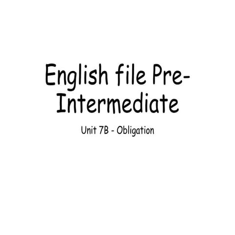 EF4PI Unit 7C - Obligation must and have to.pptx | Undergraduate ...