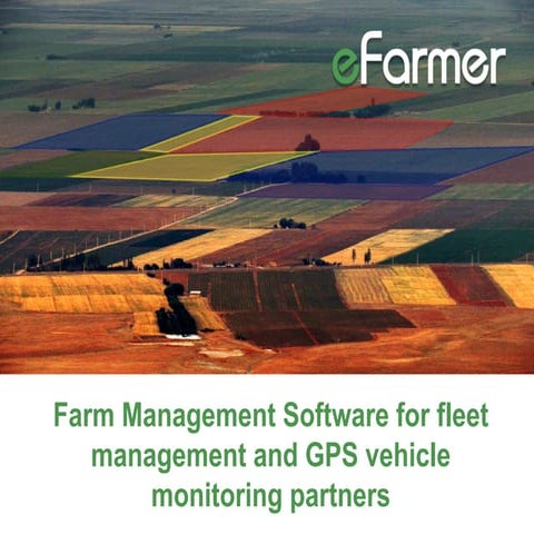 Farm Management software for Fleet Management and GPS vehicle monitoring prov...