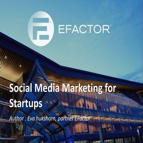 Efactor - Social Media Marketing for Startups