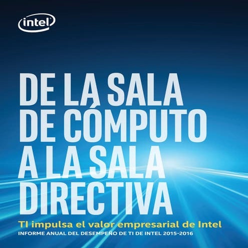 2015-2016 Intel IT Annual Performance Report