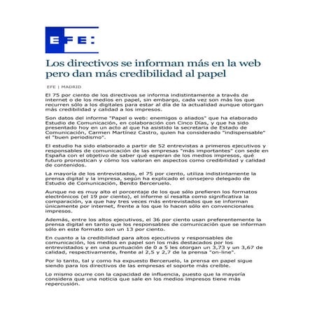 Los directivos se informan más en la web pero dan más credibilidad al papel