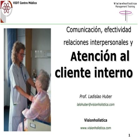 Lalo Huber - Atención al Cliente Interno