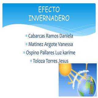 Efecto invernadero presentacion