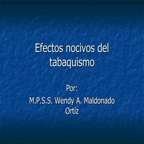 Efectos Nocivos Del Tabaquismo