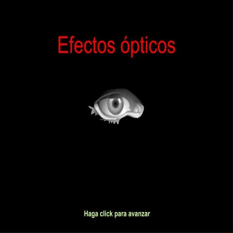 EFECTOS OPTICOS