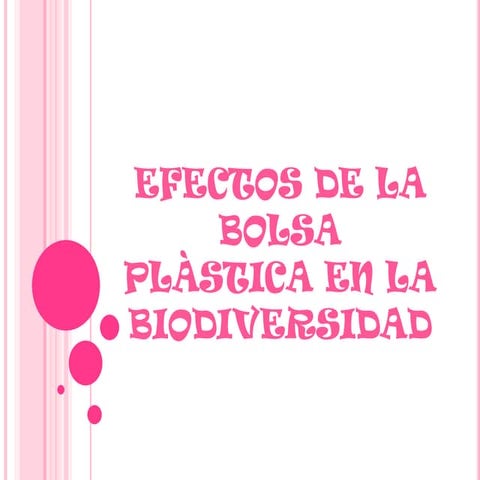 Efectos de la bolsa plàstica en la biodiversidad