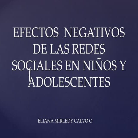 Efectos negativos de las redes sociales en niños