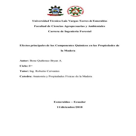 EFECTOS PRINCIPALES DE LOS COMPONENTES QUÍMICOS DE LA MADERA