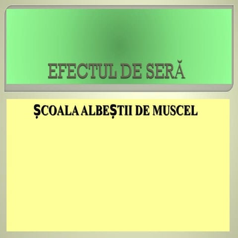 Efectul de seră4 | PPT