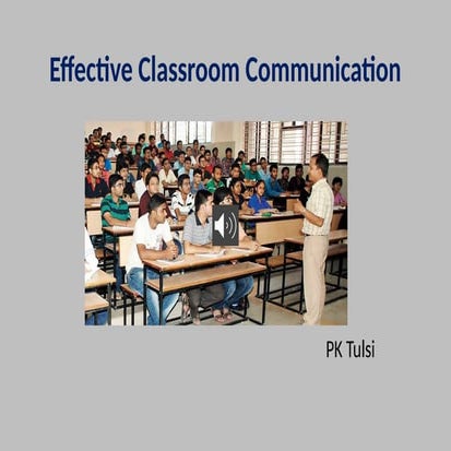Effective Classroom Communication(For Teachers) | PPTX