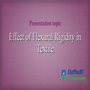 Effect of Flexural Rigidity in Textile