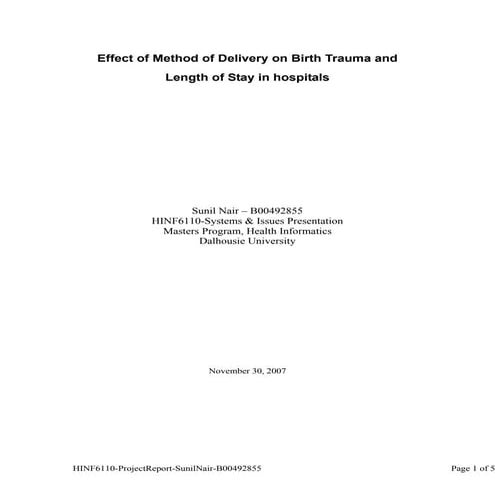 Effect Of Type Of Delivery On Birth Trauma And Length Of Stay - Sunil Nair He...