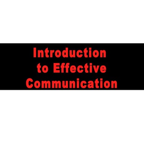 Effective communication-presentation | PPT
