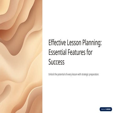 Effective-Lesson-Planning-Essential-Features-for-Success.pptx