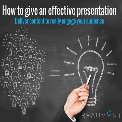 How to give an effective presentation