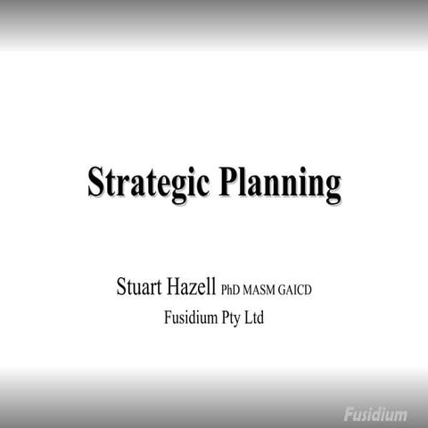 Effective Strategic Planning