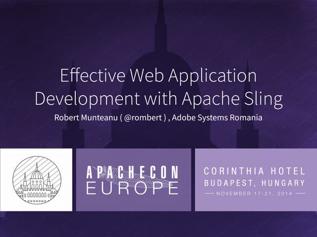 Effective Web Application Development with Apache Sling