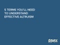 5 terms you'll need to understand effective altruism