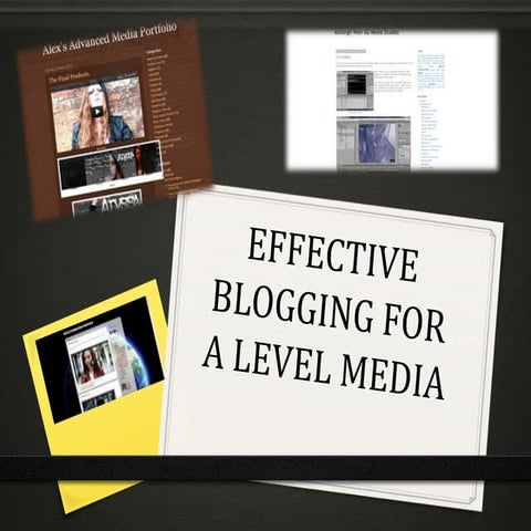 Effective blogging for A Level Media