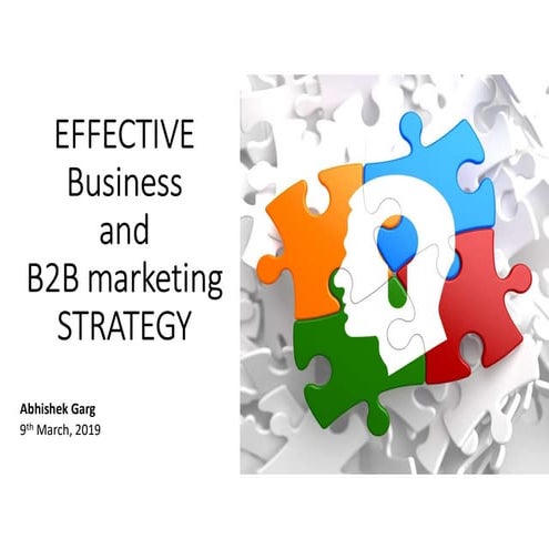 Effective business and b2 b marketing strategy