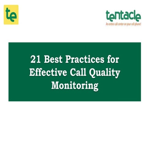 21 Best Practices for Effective Call Quality Monitoring