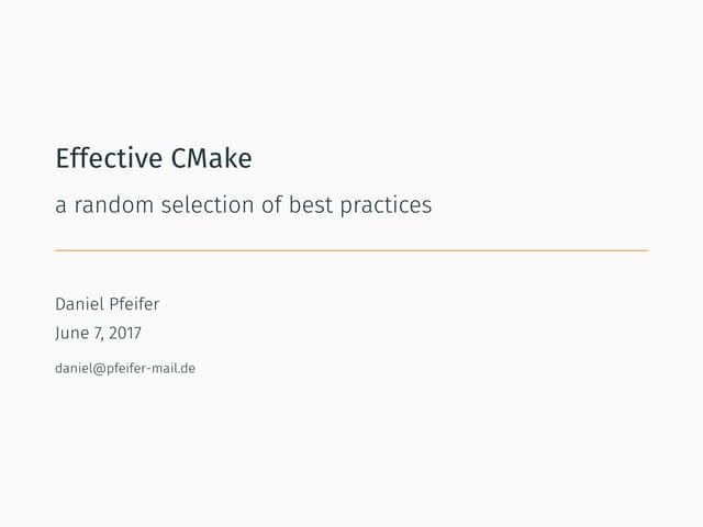 Effective CMake