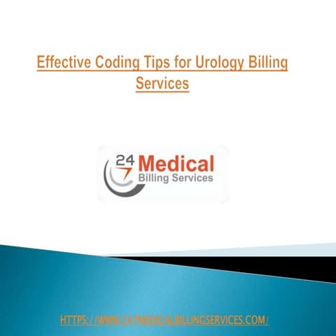 Effective Coding Tips for Urology Billing Services.pptx