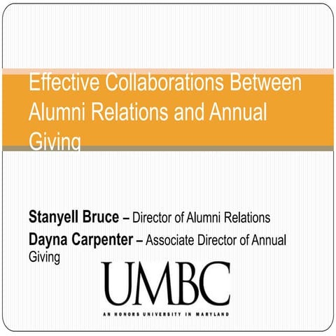 Effective collaborations between alumni relations and annual giving 03.14.2013