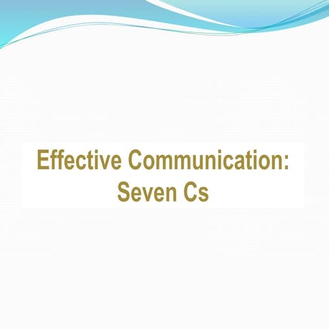 EffectiveCommunication_7cs.pptx