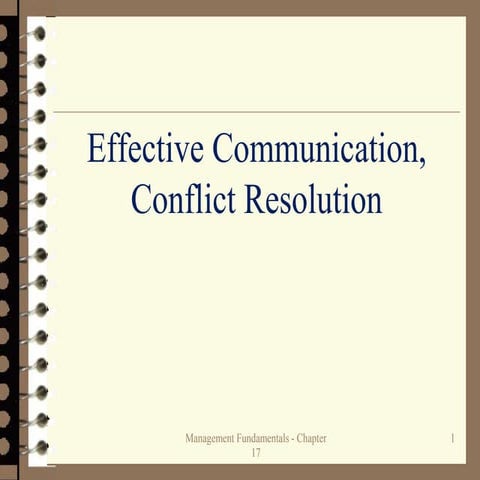 Effective Communication, Conflict Resolution and Negotiation Skills.ppt