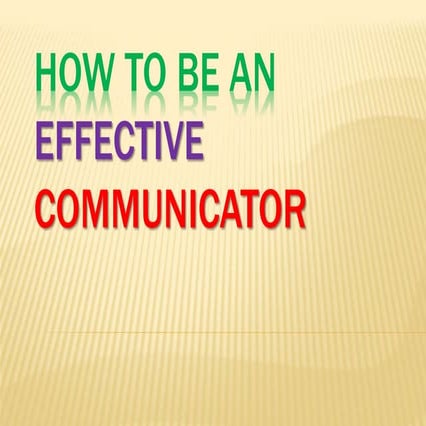 Effective communication skills 1-0