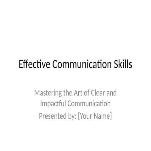Effective_Communication_Skills_Professional.pptx