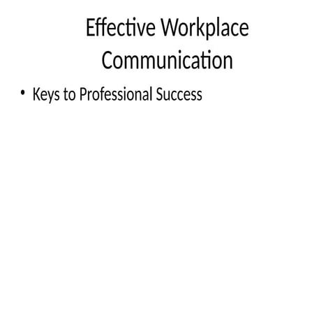 Effective123_Communication_Workplace.pptx