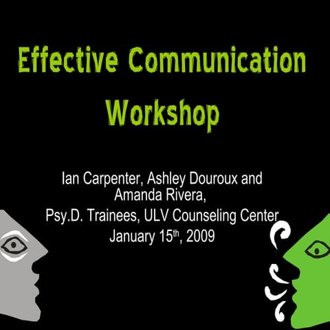 Effective communication workshop ppt