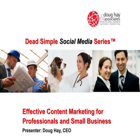 Effective content marketing for professionals and small business