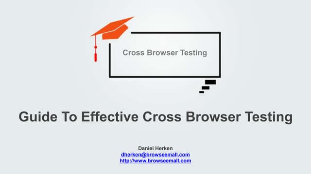 Guide To Effective Cross Browser Testing