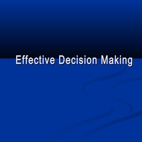 Effective decisionmaking