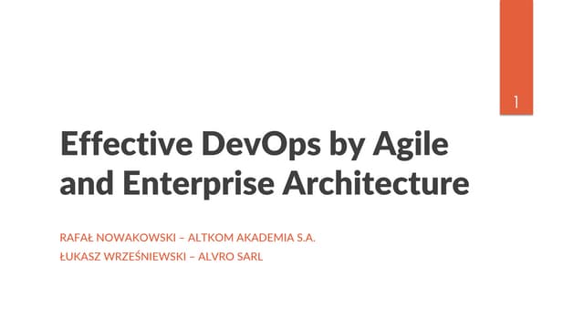 Effective DevOps by Agile and Enterprise Architecture 