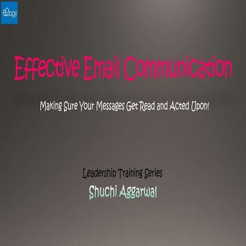 E2LOGY- Effective email communication- Leadership Training Series