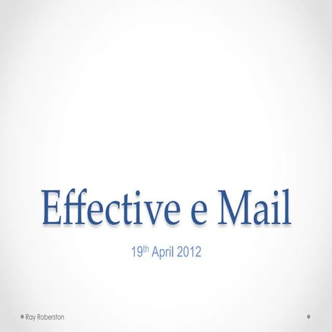 Effective email part 1