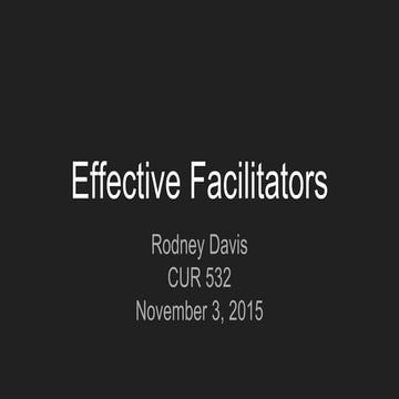 Effective facilitators