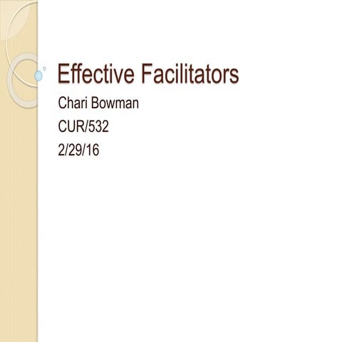 Effective Facilitators