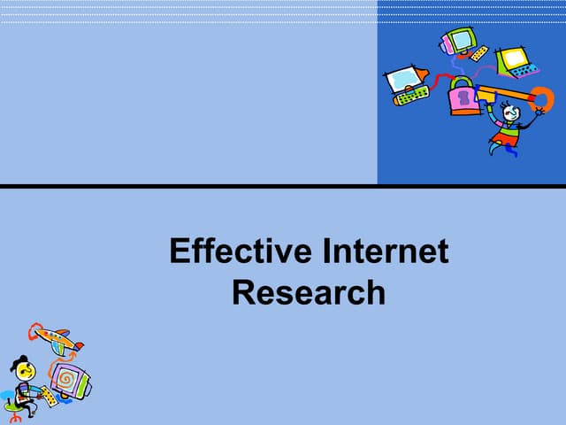 Effective Internet Research