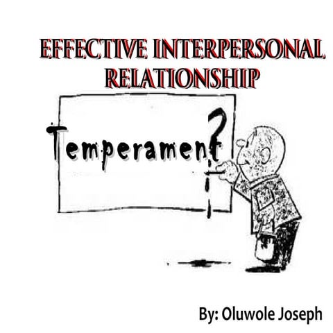Effective interpersonal relationship