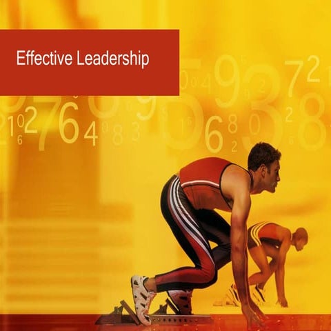 Effective leadership