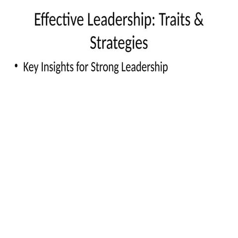 Core-Leadership-Traits-The-Foundation-of-Effective-Leadership.pptx