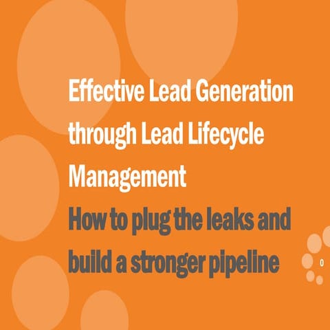 Effective Lead Generation through Lead Lifecycle Management