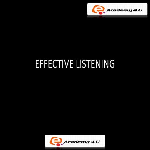 Effective listening